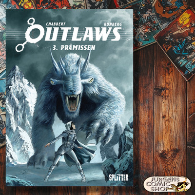 Outlaws 3 Prämissen Hardcover / Splitter Sci-Fi Comic / Orbital Spin-Off /