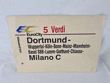 Zuglaufschild EC EuroCity 5 Verdi - Dortmund-Milano C - 30cm x 21cm