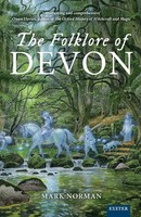 The Folklore of Devon Mark Norman Taschenbuch Englisch 2024 EAN 9781804131459