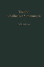 Karl Gottfried Guderley | Theorie schallnaher...