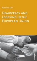 Democracy And Lobbying In The European Union | Dissertationsschrift | Karr