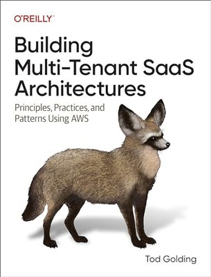 Tod Golding - Gebäude Multi-Tenant Saas Architectures Principles P - H245z