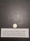 Lot #825 One Beautiful 1893-O Circulated Barber Dime G-VG Full Date & Letters