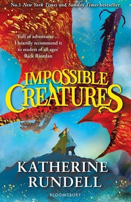 Impossible Creatures | Katherine Rundell | englisch