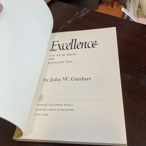 Excellence:Can we be equal and excellent too? John W. Gardner (Paperback) - Picture 7 of 8
