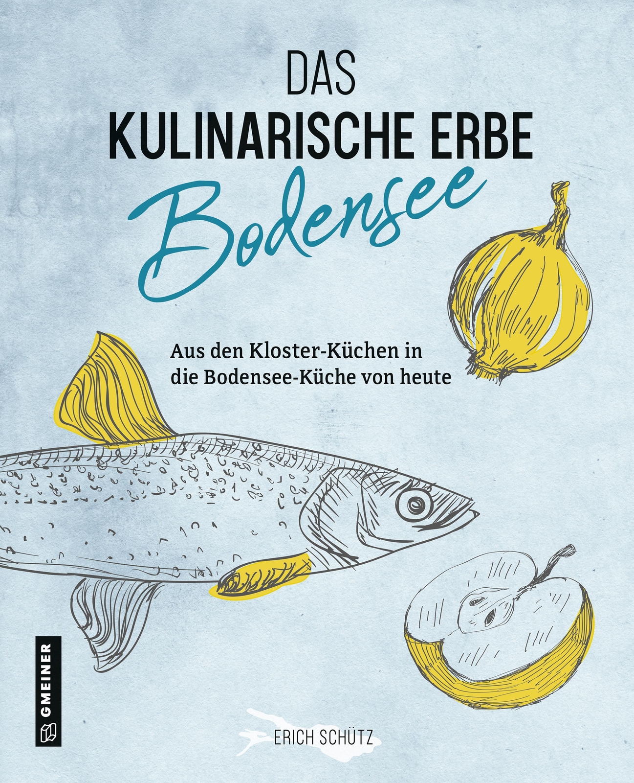 Thumbnail - Das Kulinarische Erbe Des Bodensees Erich Schütz