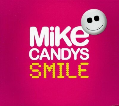 Mike Candys Smile (CD)