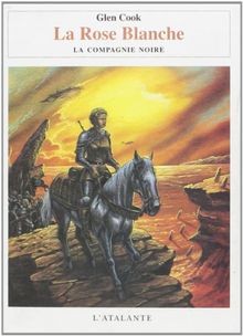 La Compagnie Noire. La Rose Blanche von Cook, Glen | Buch | Zustand sehr gut