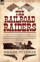William Pittenger | The Railroad Raiders | Taschenbuch | Englisch (2007)