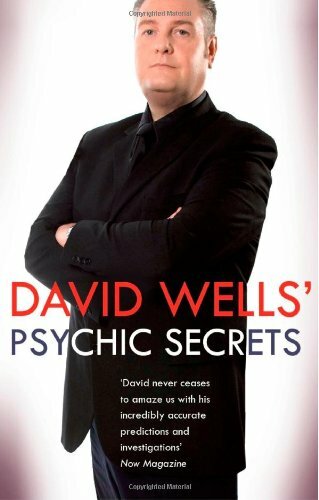 David Wells' Psychic Secrets By David Wells