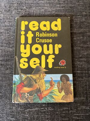 Robinson Crusoe - Read It Yourself - Ladybird Series 777 - 1978