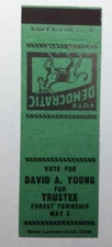 David A. Young for Trustee, Forest Township Matchbook Cover