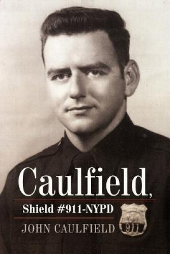 Caulfield, Shield 911-nypd