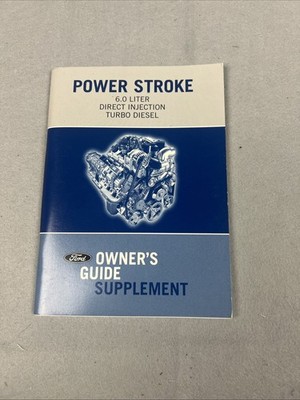 2006 Ford Truck 6.0L Power Stroke Turbo Diesel Supplement ONLY Owner's Manual