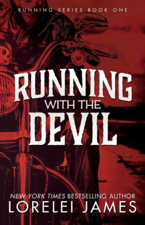 Thumbnail - Running With The Devil | Lorelei James | Taschenbuch | The Running