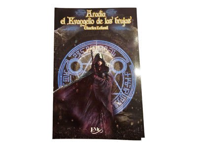 ARADIA EL EVANGELIO DE LAS BRUJAS, Libro Paperback Book EN ESPAÑOL 93 pages