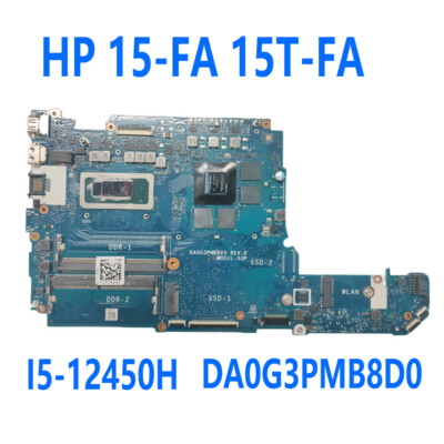 For HP 15-FA 15T-FA Laptop Motherboard with I5-12450H DA0G3PMB8D0 Tested OK