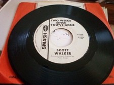 1969-SCOTT WALKER-45rpm 7'-Two weeks since you've gone-Promo-NM Walker Bros.