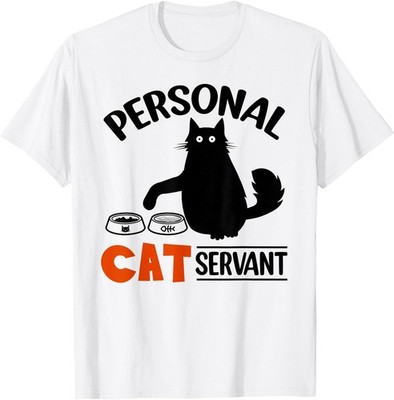 Funny Black Cat Personal Cat Servant T-Shirt