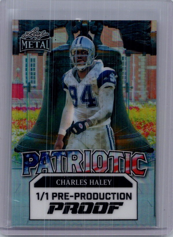 Charles Haley 2025 Leaf 4th Of July Football 1/1 Pre Production Proof