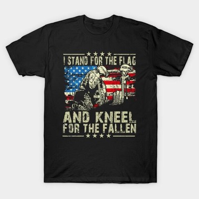 I Stand For The Flag And Kneel For The Fallen Black S-5XL Unisex T-Shirt