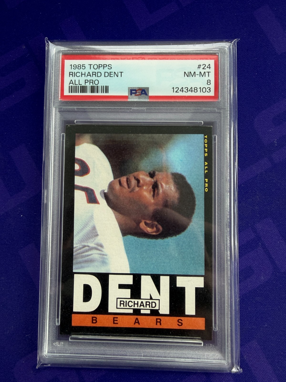 1985 TOPPS RICHARD DENT CHICAGO BEARS FOOTBALL #24 PSA 8!!!