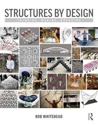 Rob Whitehead Structures by Design (Paperback) (UK IMPORT)
