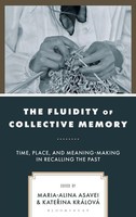 Katerina KráLová (U. A.) | The Fluidity Of Collective Memory | Buch | Englisch