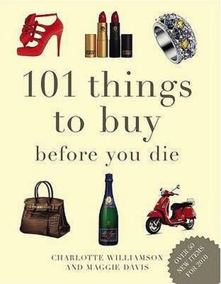 101 Things um zu Kaufen Before You Die 3rd Edition Taschenbuch Maggie Davis