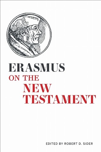 Erasmus on the New Testament - 9781487506100