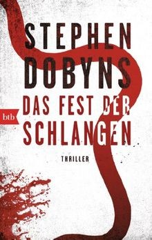 Das Fest der Schlangen: Thriller von Dobyns, Stephen | Buch | Zustand gut