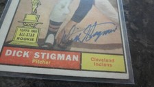 1961 TOPPS DICK STIGMAN AUTOGRAPHED BASEBALL CARD
