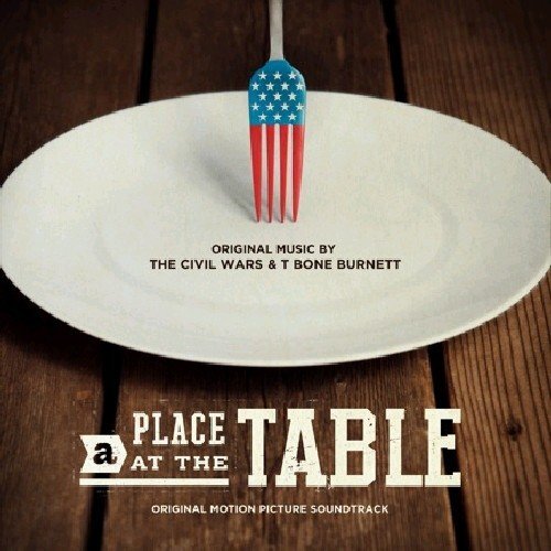 T Bone Burnett A Place at the Table (CD)