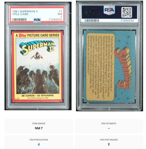 1981 Topps Superman II - Title Card - #1 PSA 7  - only 2 higher!