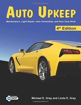 Auto Upkeep: Maintenance, Light Repair, Auto Ownership, and H - VERY GOOD
