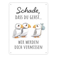 Schade, Dass Du Gehst Papageitaucher Metallschild XL In 21X28 Cm Abschied