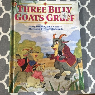 Three Billy Goats Gruff Jim Lawrence Tim Hildebrandt Hardcover Modern Publishing