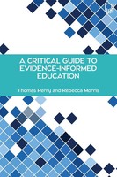 Rebecca Morris (U. A.) | A Critical Guide To Evidence-Informed Education | Buch