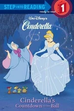 Cinderella's Countdown to the Ball (Step-Into-Reading, Step 1) - GOOD