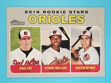 2019 Topps Heritage Rookie Stars RC Cedric Mullins Paul Fry Austin Wynns #343