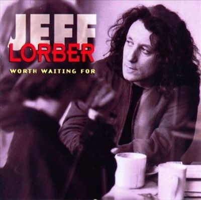 Worth Waiting For by Jeff Lorber (CD, Apr-1993, Verve)
