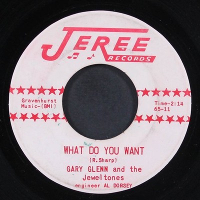 GARY GLENN & JEWELTONES: what do you want / always so true JEREE 7'' Single