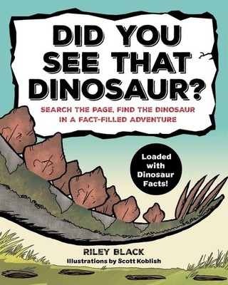 Did You See that Dinosaur?: Search the Page, Find the Dinosaur in a Fact-Filled 