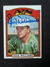1972 Topps Dick Williams #137 Ip Auto Autographed Card HOF MANAGER WS CHAMP
