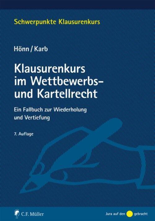 Thumbnail - Klausurenkurs Wettbewerbs- Und Kartellrecht | Ein Fallbuch Zur