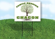 CHACON FAMILY REUNION GR TREE 18 in x24 in Yard Sign Road Sign with Stand