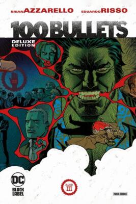 100 Bullets (Deluxe Edition) | Brian Azzarello, Eduardo Risso | 2022 | deutsch
