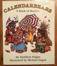 VG 1997 HC DJ First Edition Calendarbears Counting Book by Michael Hague bears