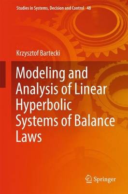 Modellierung und Analyse linearer hyperbolischer Gleichgewichtssysteme... - 9783319275000