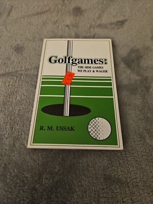 Golfgames: The Side Games We Play and Wager - Paperback By Ussak, Rich - GOOD